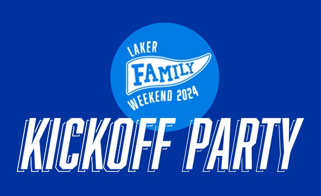 Laker Family Weekend 2024 Logo in light blue circle with large white text that says "Kickoff Party" overlapping the bottom of the light blue circle.